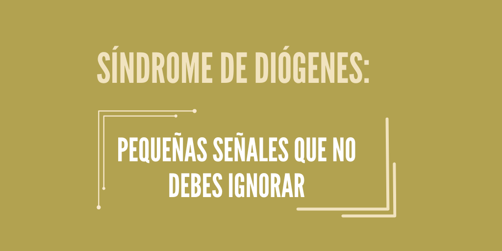 Señales del síndrome de Diógenes en personas mayores